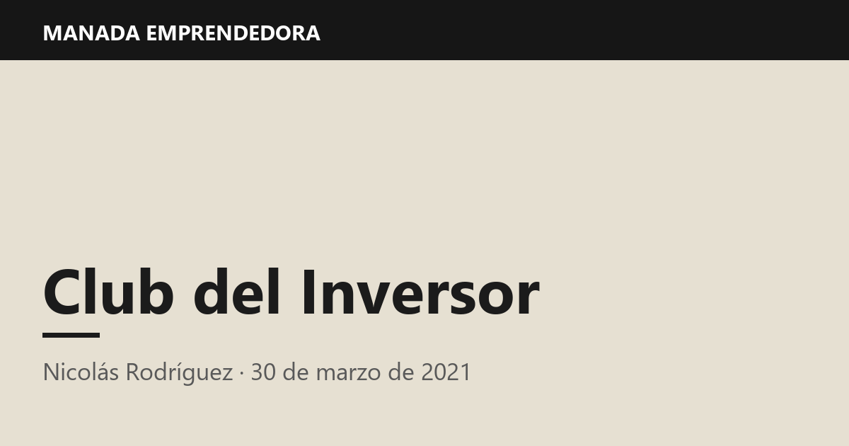 Club del Inversor, Nicolás Rodríguez