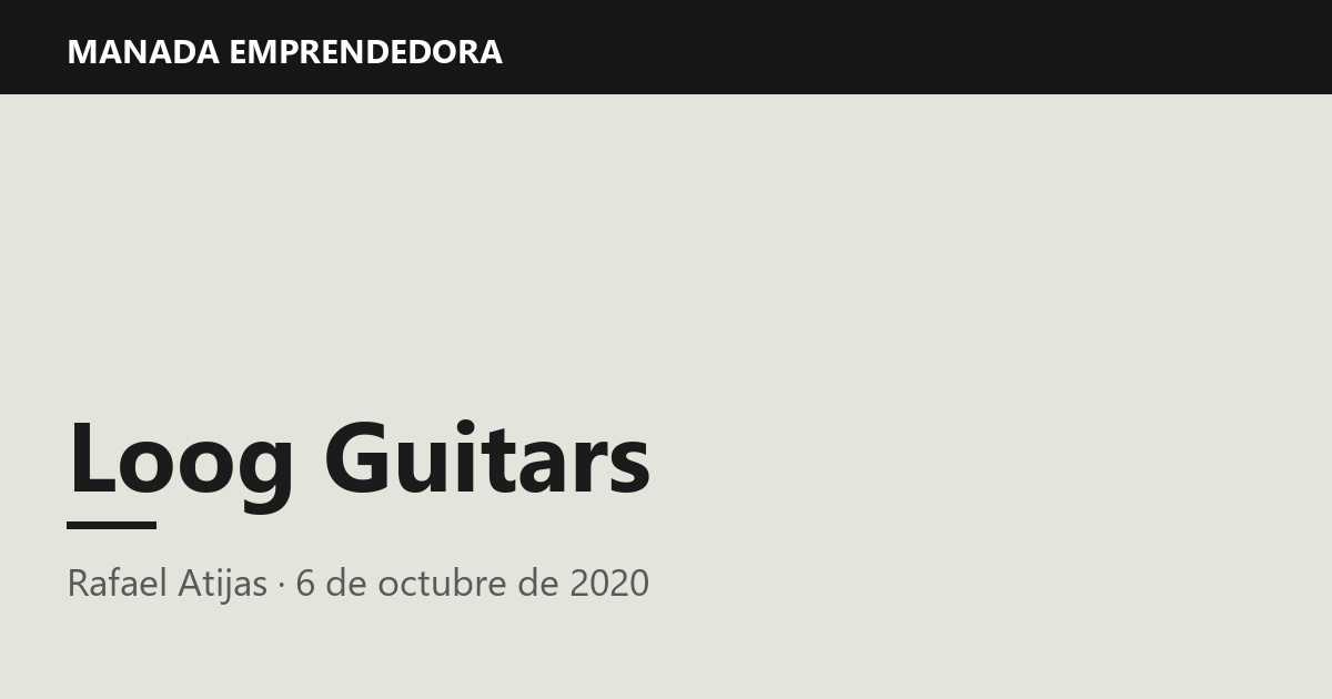 Loog Guitars, Rafael Atijas