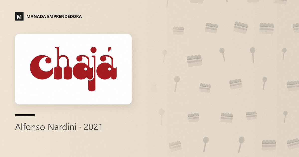 Logo del Postre Chajá y nombre de Alfonso Nardini, al frente del negocio desde 2001, entrevistado en Manada Emprendedora en 2021