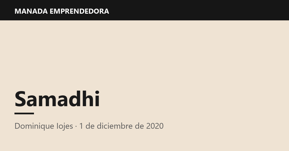 Samadhi, Dominique Iojes