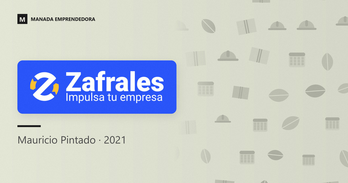Logo de Zafrales y nombre de Mauricio Pintado, su cofundador, entrevistado en Manada Emprendedora en 2021